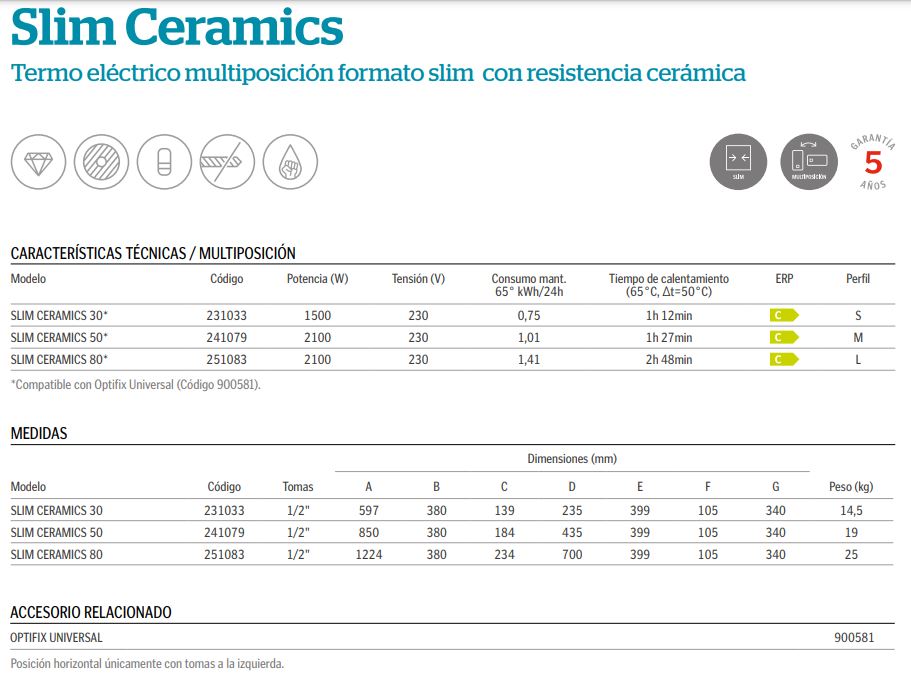 Características técnicas Termo eléctrico Slim Ceramic 30-50-80 litros reversible